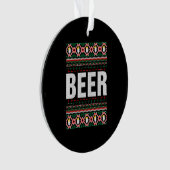 Beer Ugly Christmas Ornament (Vorderseite)