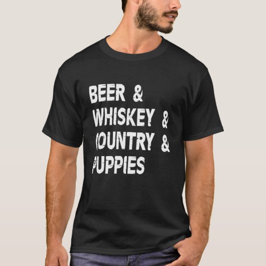 Beer Whiskey And Country Dog  Drinker Drinking Pup T-Shirt (Vorderseite)