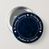 Beerdigung Blue Marble Love Memory Foto Memorial Button (Vorne & Hinten)