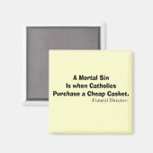 Beerdigungsdirektor der Funny Beerdigung - Geschen Magnet (Vorderseite/Rückseite)