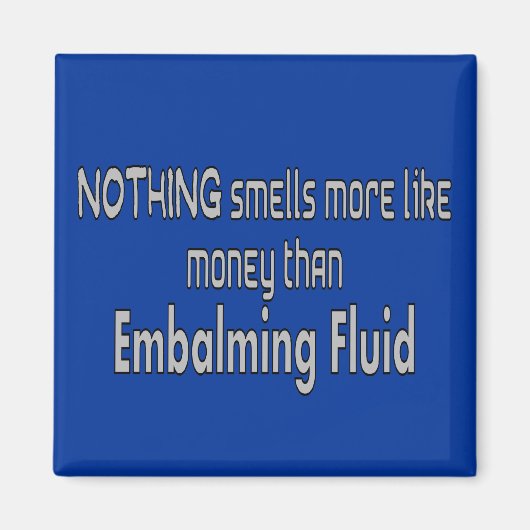 Beerdigungsdirektor/Mortician & Embalmer Geschenke Magnet (Vorne)