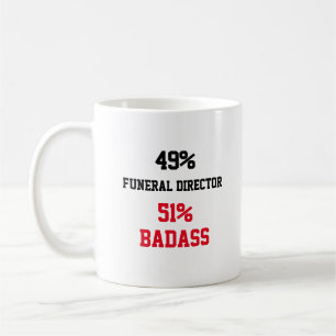 Beerdigungsleiter Badass Kaffeetasse