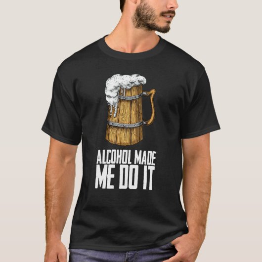 Beers  Ipa  Beer Is Good T-Shirt (Vorderseite)