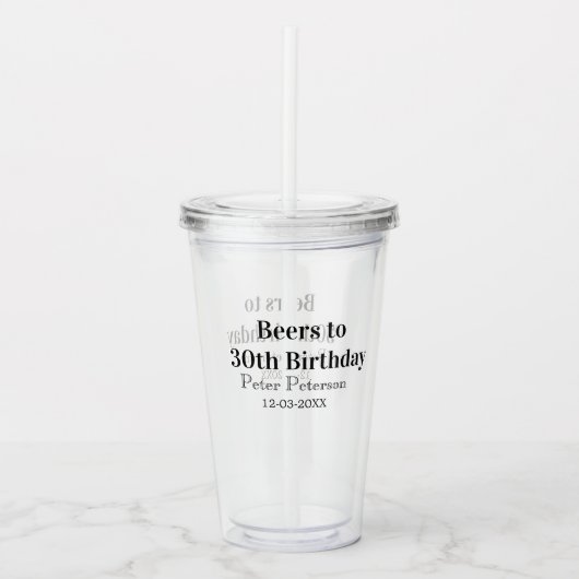 Beers to 30th birthday name date man stylishSimple Acryltrinkbecher (Vorderseite)