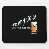 Beervolution Bier-Evolutionswoche Freitag Lustig Mousepad (Vorne)