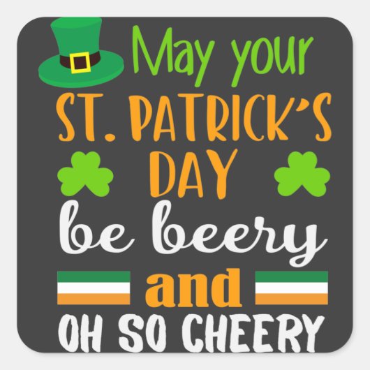 Beery Cheery St. Patrick's Day Quadratischer Aufkleber (Vorderseite)