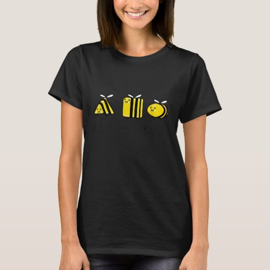 Bees Funny Pun Bee Lover Beekeeper Gi T-Shirt (Vorderseite)