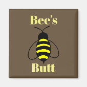 Bee's Hintern Magnet (Vorne)