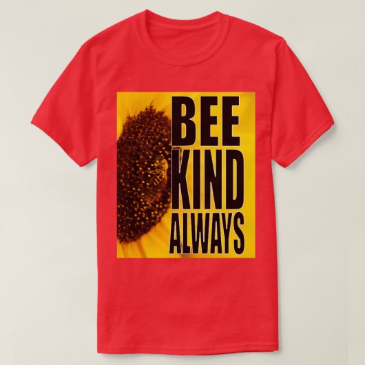 Bees Kind immer T-Shirt (Design vorne)