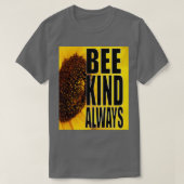 Bees Kind immer T-Shirt (Design vorne)