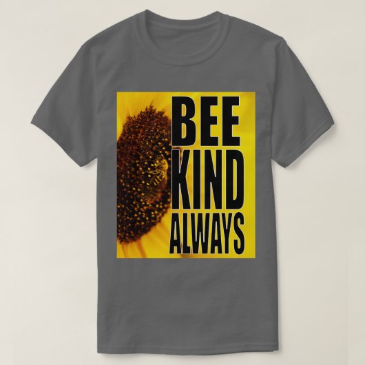 Bees Kind immer T-Shirt (Design vorne)