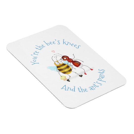 Bee's knees and ant's pants magnet (Rechte Seite)