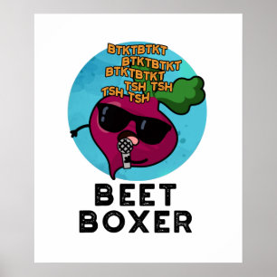 Beet Boxer Funny Beatbox Veggie Pub Poster