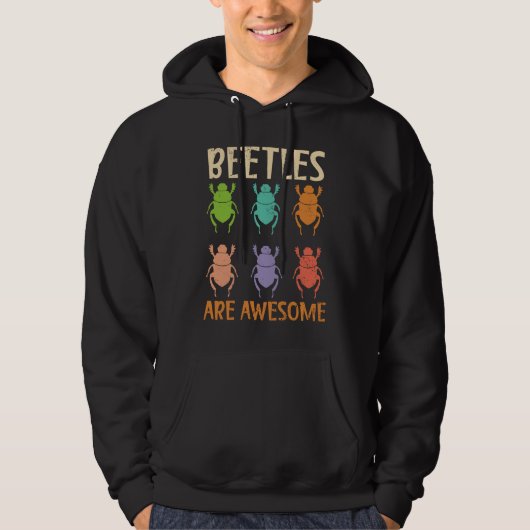 Beetles Are Awesome Insect Entomology Bug Hunter Hoodie (Vorderseite)