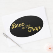 Beez in der Trap-Aufkleber Ovaler Aufkleber (Umschlag)