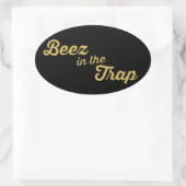 Beez in der Trap-Aufkleber Ovaler Aufkleber (Tasche)