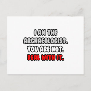 Befassen Sie sich damit ... Funny Archeologist Postkarte