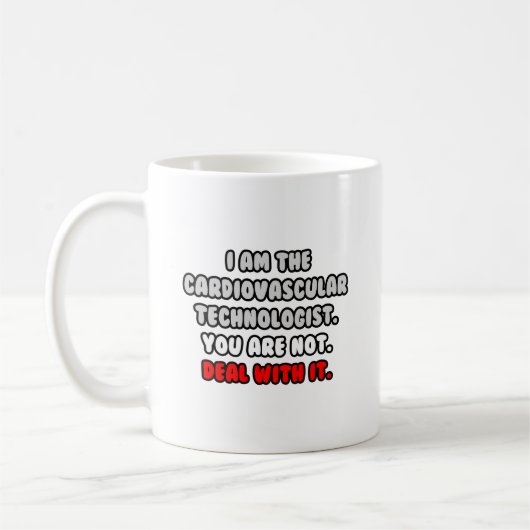 Befassen Sie sich damit ... Funny Cardiovascularis Kaffeetasse (Links)