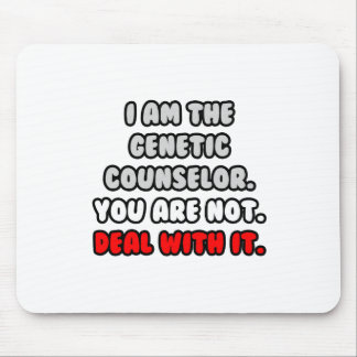 Befassen Sie sich damit ... Funny Genetic Counselo Mousepad