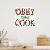 Befolgen Sie das Cook Holiday Kitchen Sprichwort P Poster (Küche)