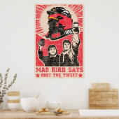 Befolgen Sie das Getweetet Twitter Red Mao Bird Po Poster (Küche)