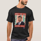 Befolgen Sie das Sarcastic Slogan T Shirt der CCP (Vorderseite)