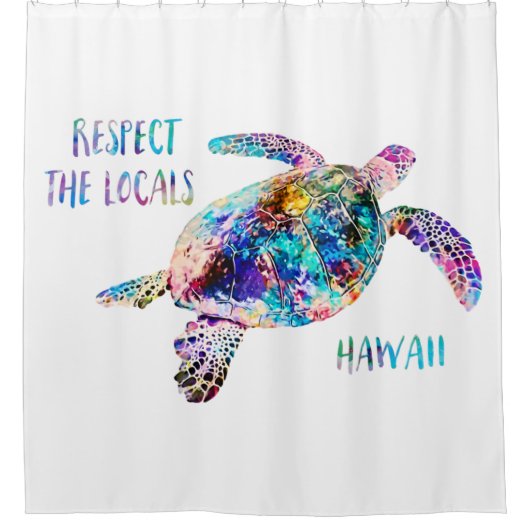 Befolgen Sie das Zitat der lokalen Sea Turtle Gefä Duschvorhang (Vorderseite)