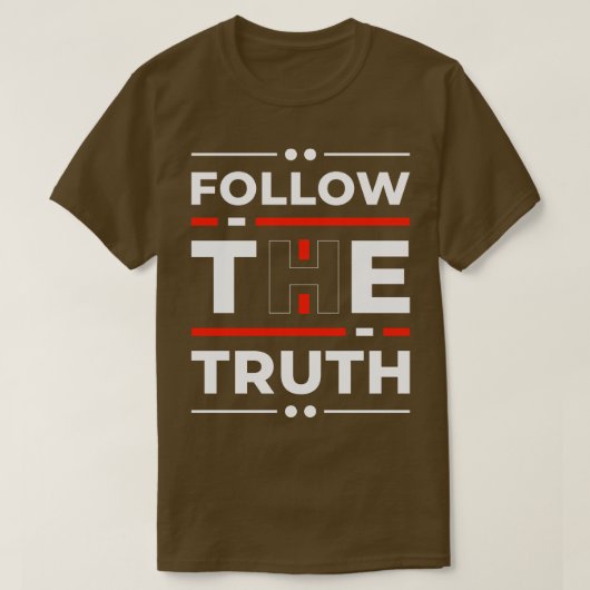Befolgen Sie die T-Shirt (Design vorne)