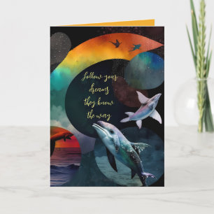 Befolgen Sie Ihre Träume Abschluss Gruß Karte