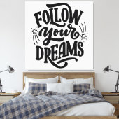 Befolgen Sie Ihre Träume im Dream Vision Board Leinwanddruck (Insitu (Schlafzimmer))