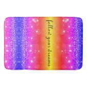 Befolgen Sie Ihre Träume Rainbow Sparkat Badematte (Vorderseite)