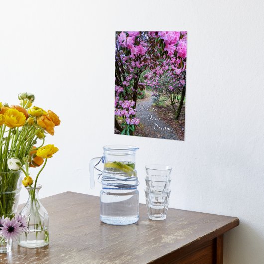 Befolgen Sie Ihre Träume Zitat Blumengarten Pfad Foliendrucke (Ablage(Küche))