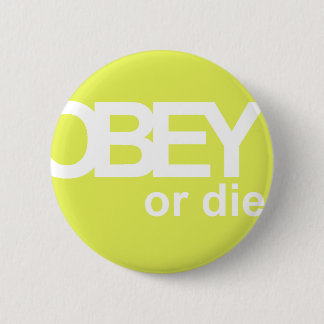 BEFOLGEN SIE ODER DIE BUTTON