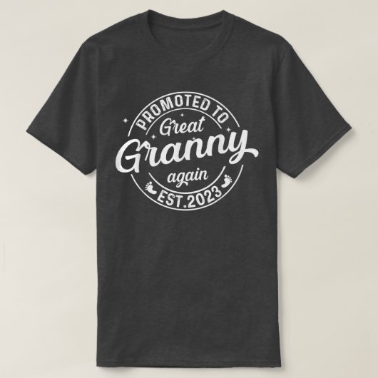Befördert auf große Granny wieder 2023 bald vorab  T-Shirt (Design vorne)