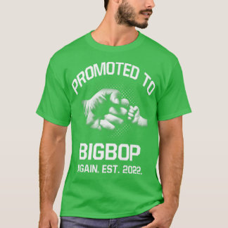 Befördert nach Bigbop wieder EST 2022 Weihnachtsva T-Shirt