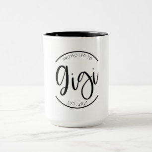 Befördert nach Gigi New Großmutter Tasse