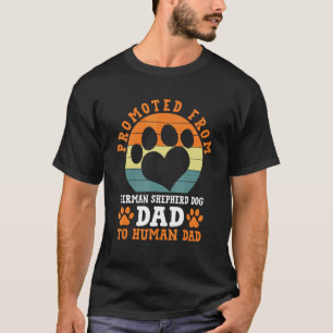 Befördert von Deutscher Schäferhund Papa Lustig Al T-Shirt
