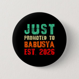 Befördert zu Babusya Est 2026 Vintage Oma 26 Button
