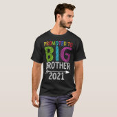 Befördert zu Big Brother est 2021 Schwangerschaft T-Shirt (Vorne ganz)