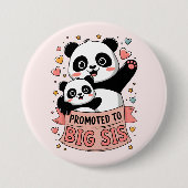 Befördert zu Big Sister Button (Vorderseite)