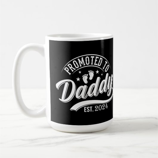 Befördert zu Daddy 2024 Funny für New Dad Kaffeetasse (Links)