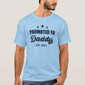 Befördert zu Daddy Est. 2021 T-Shirt (Vorderseite)