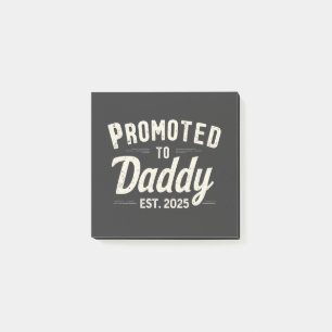 Befördert zu Daddy Est. Vater 2025: Vatertag Post-it Klebezettel