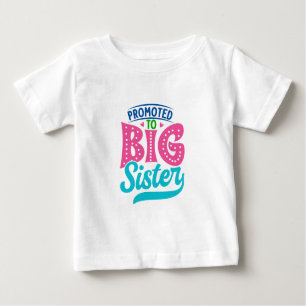 Befördert zu großen Schwester, neue Baby Big Siste Baby T-shirt