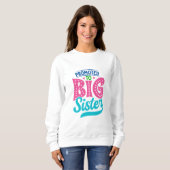 Befördert zu großen Schwester, neue Baby Big Siste Sweatshirt (Vorne ganz)