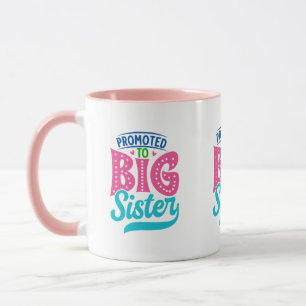 Befördert zu großen Schwester, neue Baby Big Siste Tasse