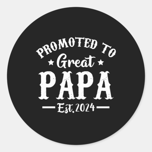 befördert zu Großpapa est 2024 t Shirt Runder Aufkleber (Vorderseite)
