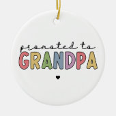 Befördert zu Großvater New Opad zu Geschenken Keramik Ornament (Vorne)