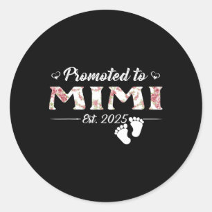 Befördert zu Mimi 2025 Mütter Tag erste Mama P Runder Aufkleber
