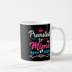 Befördert zu Mimi wieder 2025 bald Mama schwanger  Kaffeetasse
